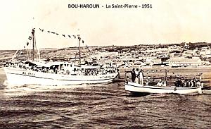 BOU HAROUN - LA SAINT-PIERRE - BATEAU VILLE DE NEMOURS - 1951